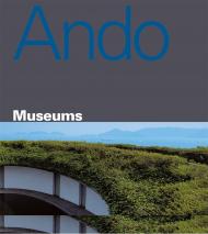 Tadao Ando Museums Luca Molinari