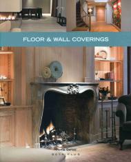 Home Series 09: Floor and Wall Coverings, автор: Jo Pauwels (Photographer), Laura Watkinson 