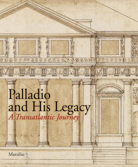 книга Palladio and His Legacy: A Transatlantic Journey, автор: Irena Murray, Charles Hind