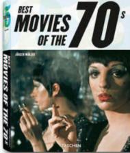 Best movies of the 70s (Taschen 25th Anniversary Series), автор: Jurgen Muller