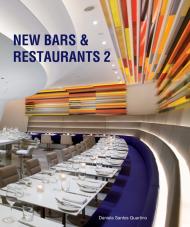 New Bars & Restaurants 2, автор: Daniela Santos Quartino