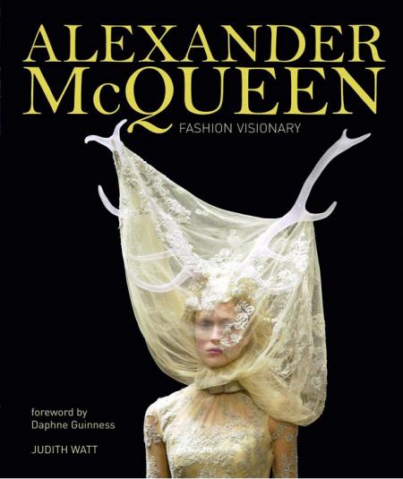 книга Alexander McQueen: Fashion Visionary, автор: Judith Watt