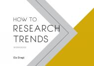 How to Research Trends Workbook Els Dragt