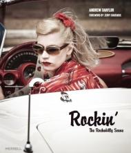 Rockin': The Rockabilly Scene, автор: Andrew Shaylor