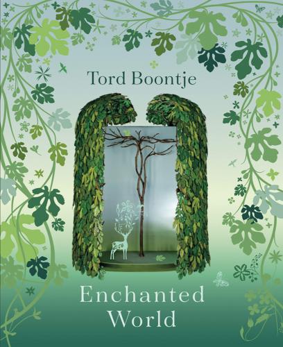 книга Tord Boontje: Enchanted World: The Romance of Design, автор: Tord Boontje