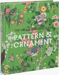 The V&A Sourcebook of Pattern and Ornament Amelia Calver