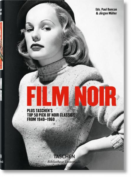 книга Film Noir, автор: Alain Silver, James Ursini, Paul Duncan, Jürgen Müller