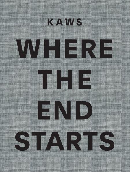 книга KAWS: Where the End Starts, автор: Edited with text by Andrea Karnes. Preface by Marla Price. Text by Michael Auping, Dieter Buchhart. Interview by Pharrell Williams