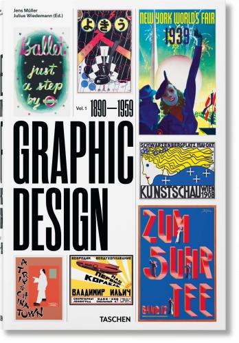 книга The History of Graphic Design. Vol. 1, 1890-1959, автор: Jens Müller, Julius Wiedemann