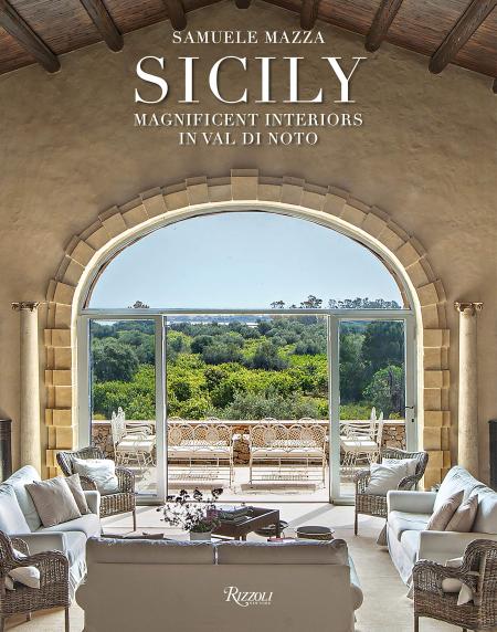 книга Magnificent Interiors of Sicily, автор: Photographed by Matteo Aquila, Text by Samuele Mazza and Richard Engel