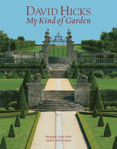 книга David Hicks: My Kind of Garden, автор: David Hicks