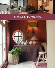Home Series 07: Small Spaces, автор: Jo Pauwels (Photographer), Laura Watkinson (Translator)
