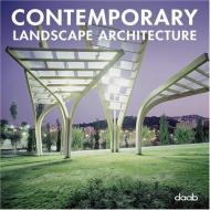 Contemporary Landscape Architecture, автор: 