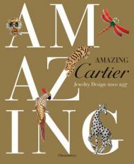 Amazing Cartier: Jewelry Design since 1937 Nadine Coleno