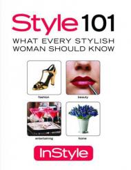 In Style. Style 101 Instyle Magazine