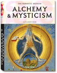 Alchemy and Mysticism Alexander Roob