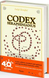 Codex Seraphinianus: 40th Anniversary Edition Luigi Serafini