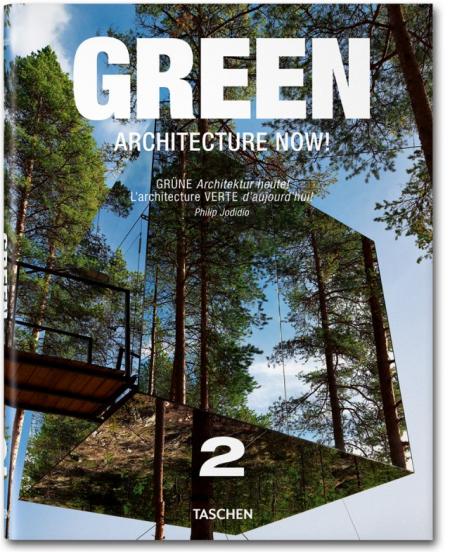 книга Green Architecture Now! Vol. 2, автор: Philip Jodidio