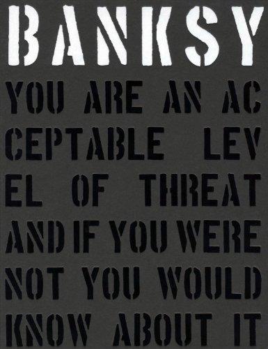 книга Banksy: You Are an Acceptable Level of Threat and if You Were Not You Would Know About It, автор: Gary Shove, Patrick Potter