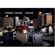 Pierre Faure - Japan, автор: Pierre Faure