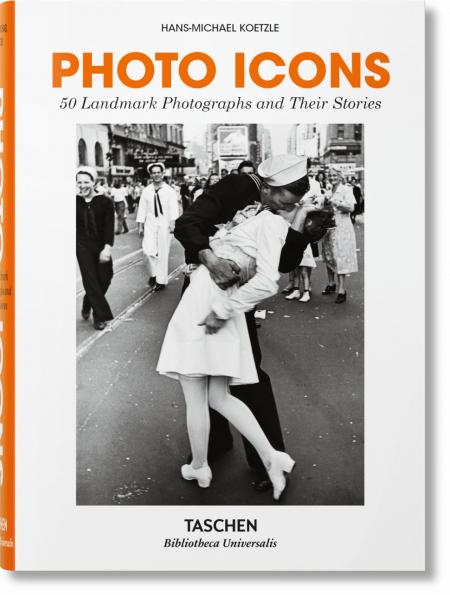 книга Photo Icons. 50 Landmark Photographs and Their Stories, автор: Hans-Michael Koetzle
