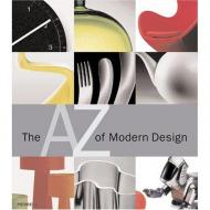 The A-Z of Modern Design Bernd Polster, Claudia Neumann, Markus Schuler, Frederick Leven