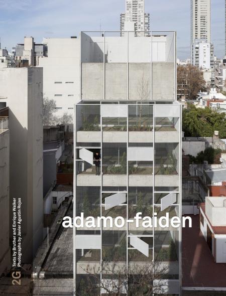 книга 2G 91: adamo-faiden: No. 91. International Architecture Review, автор: Moisés Puente, Enrique Walker Bruther, Javier Agustín Rojas