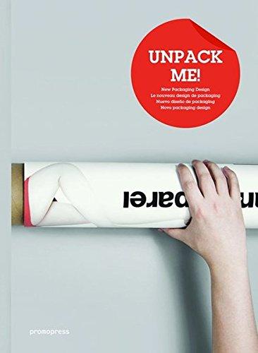 книга Unpack Me! New Packaging Design, автор: Wang Sahoqiang