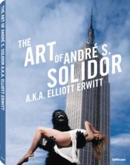 The Art of Andre S Solidor a.k.a. Elliott Erwitt