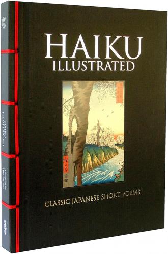 обложка книги Haiku Illustrated: Classic Japanese Short Poems книга Haiku Illustrated: Classic Japanese Short Poems, автор: Hart Larrabee