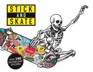 Stick and Skate: Skateboard Stickers, автор: Stickerbomb