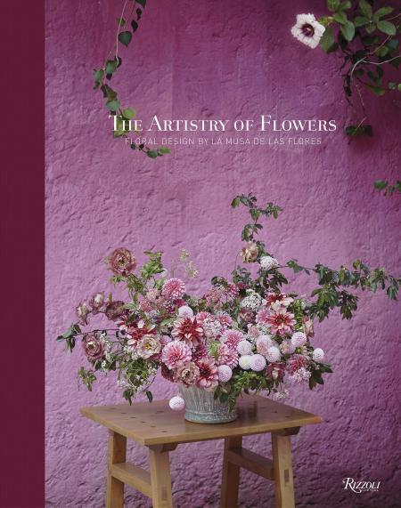 книга Artistry of Flowers: Floral Design by La Musa de las Flores, автор: Author María Gabriela Salazar, Photographs by Ngoc Minh Ngo