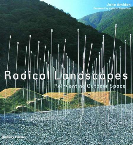 книга Radical Landscapes, автор: Jane Amidon