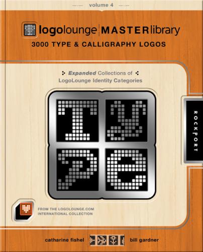 книга LogoLounge Master Library, Vol. 4: 3000 Type and Calligraphy Logos, автор: Catherine Fishel, and Bill Gardner