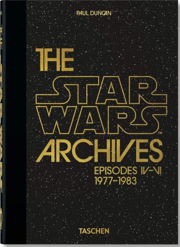 книга The Star Wars Archives. 1977-1983. 40th Anniversary Edition, автор: Paul Duncan