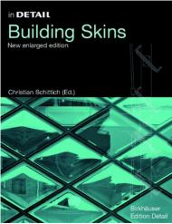In Detail: Building Skins Christian Schittich