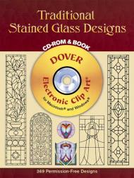 Traditional Stained Glass Designs (Dover Electronic Clip Art) Dover
