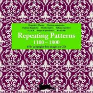 Repeating Patterns 1100-1800 (Agile Rabbit Editions) Pepin Press