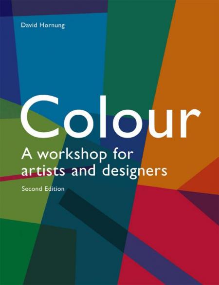 книга Colour: A Workshop для юристів і дизайнерів (2-й рік), автор: David Hornung