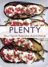 Plenty: Vibrant Vegetable Recipes from London's Ottolenghi Yotam Ottolenghi
