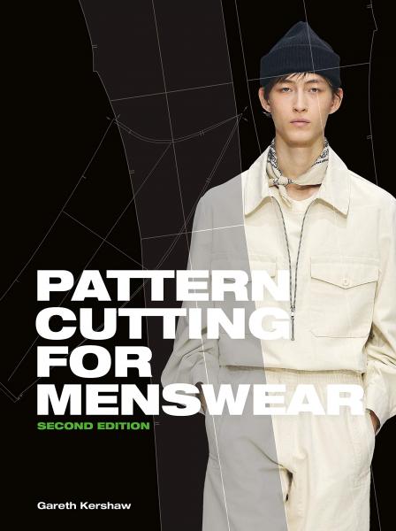 книга Pattern Cutting for Menswear, Second Edition, автор: Gareth Kershaw