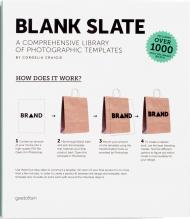 Blank Slate: A Comprehensive Library of Photographic Templates Cordelia Craigie
