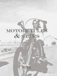 Motorcycles & Stars, автор: Mariarosaria Tagliaferri