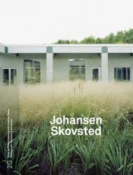 2G 90: Johansen Skovsted: No. 90. International Architecture Review Moisés Puente, Philip Ursprung, Stephen Bates, Rasmus Norlander