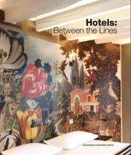Hotels: Between the Lines, автор: Scott Whittaker