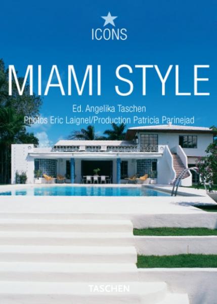 книга Miami Style (Icons Series), автор: Patricia Parineja