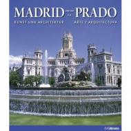 Madrid and the Prado, автор: Barbara Borngasser, David Sanchez, Felix Scheffler