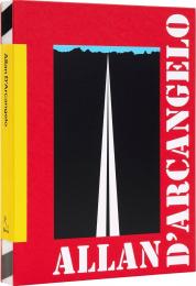 Allan D'Arcangelo, автор: Author Alex J. Taylor and Evan Moffit and Cécile Whiting