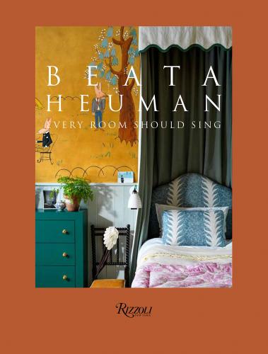 книга Beata Heuman: Every Room Should Sing, автор: Beata Heuman