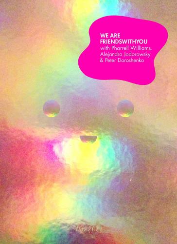 книга We Are FriendsWithYou, автор: FriendsWithYou, Contributions by Pharrell Williams and Alejandro Jodorowsky, Introduction by Peter Doroshenko